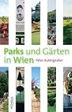 Produkt-Bild: Parks und G&auml;rten in Wien