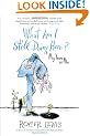 What Am I Still Doing Here?: My Years as Me