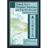 Cheng Tzu's Thirteen Treatises on T'ai Chi Ch'uan