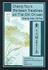 Cheng-Tzu's Thirteen Treatises on T'ai Chi Ch'uan