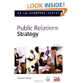 Public Relations Strategy (PR In Practice)