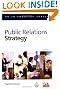Public Relations Strategy (PR In Practice)