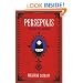 Persepolis: The Story of a Childhood