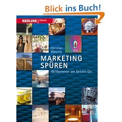 Marketing sp�ren: Willkommen am dritten Ort