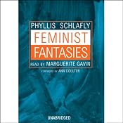 Feminist Fantasies | [Phyllis Schlafly]