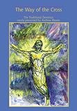 The way of the Cross : the traditional devotion