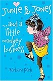 Junie B. Jones and a little monkey business