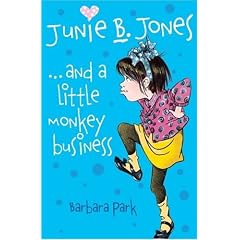 Junie B. Jones and a Little Monkey Business (Junie B Jones)