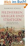 Feldherren, Krieger und Strategen: Kr...
