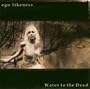 Water to the Dead