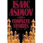 Isaac Asimov: The Complete Stories, Volume 2 book cover