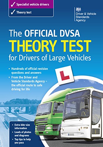 The Official DVSA Theory Test for Drivers of Large Vehicles (13th edition)