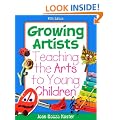 Growing Artists: Teaching the Arts to Young Children