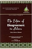 The ethics of disagreement in Islam