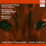 Schnittke: Faust Cantata / Bach / Webern: Ricerta / Bach: Chorales