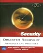 Disaster Recovery: Principles and Practices