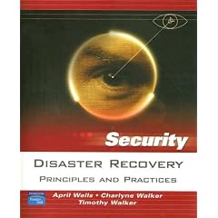 Disaster Recovery: Principles and Practices