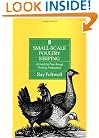 Small-Scale Poultry-Keeping: A Guide To Free-Range Poultry Production