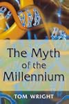 The Myth of the Millennium