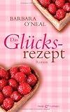 Produkt-Bild: Das Gl&uuml;cksrezept: Roman