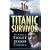 "Titanic" Survivor: The Memoirs of Violet Jessop Stewardess