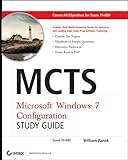 MCTS : Microsoft Windows 7 configuration study guide