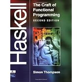 Haskell:The Craft of Functional Programming (International Computer Science Series)