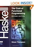 Haskell: The Craft of Functional Programming (International Computer Science Series)