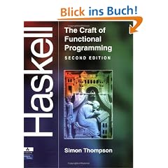 Haskell: The Craft of Functional Programming (International Computer Science)