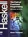 Haskell: The Craft of Functional Programming (2nd Edition)