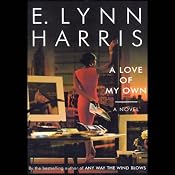 A Love of My Own | [E. Lynn Harris]