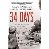 34Days:Israel,Hezbollah,andtheWarinLebanon