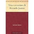 Vita e avventure di Riccardo Joanna