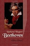 Beethoven - Richard Wagner