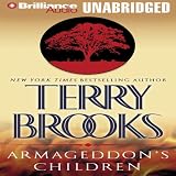 Armageddon's Children: The Genesis of Shannara, Book 1 (Unabridged)