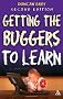 Getting the Buggers to Learn