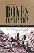 Bones of Contention: Controversies in the Search for Human Origins