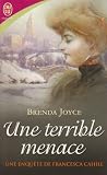 Une enquête de Francesca Cahill, Tome 4 : Une terrible menace