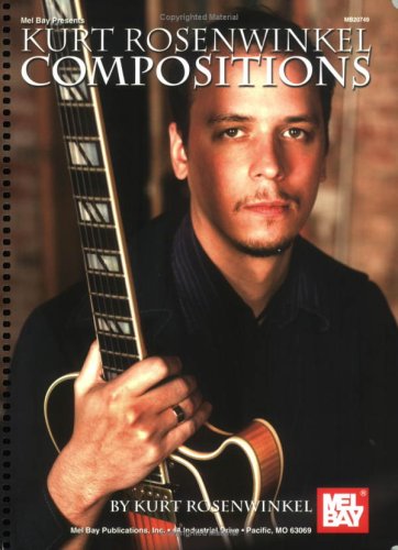 Mel Bay Kurt Rosenwinkel Compositions under The Books Store