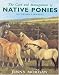 The Care and Management of Native Ponies