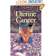 Uterine Cancer by David M. Luesley, Frank Lawton, and Andrew Berchuck
