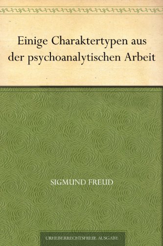 Buch - Cover Einige Charaktertypen aus der psychoanalytischen Arbeit - Sigmund Freud - 