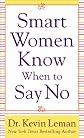 Smart Women Know When to Say No