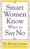 Smart Women Know When to Say No