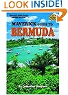 Maverick Guide to Bermuda, Second Edition (Maverick Guide Series)
