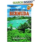Click here to buy Maverick Guide to Bermuda, Second Edition (Maverick Guide Series) by  Catherine Harriott.