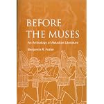 Before The Muses: An Anthology Of Akkadian Literature book cover