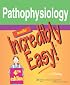 Pathophysiology Made Incredibly Easy! (Incredibly Easy! Series)