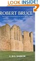 Robert Bruce: And the Community of the Realm of Scotland