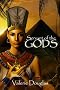 Servant of the Gods